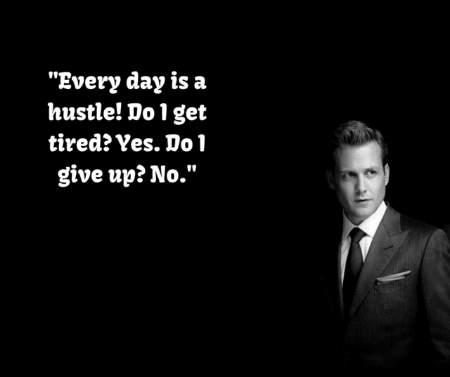 Suits Quotes by Harvey Specter | Perpetually in Transit